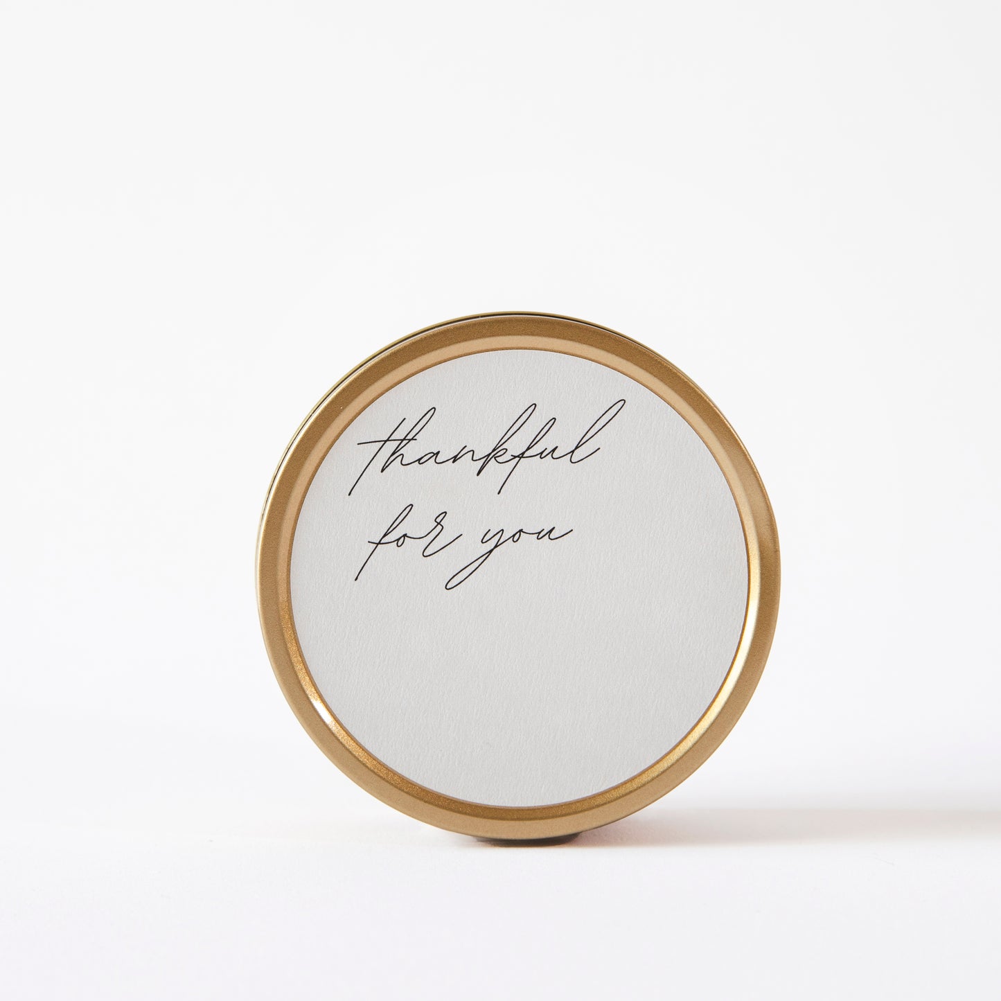 Thankful For You - Tin Candle